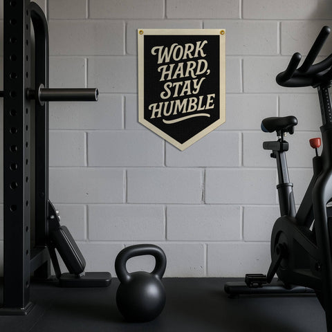 Work Hard Stay Humble Felt Camp Flag