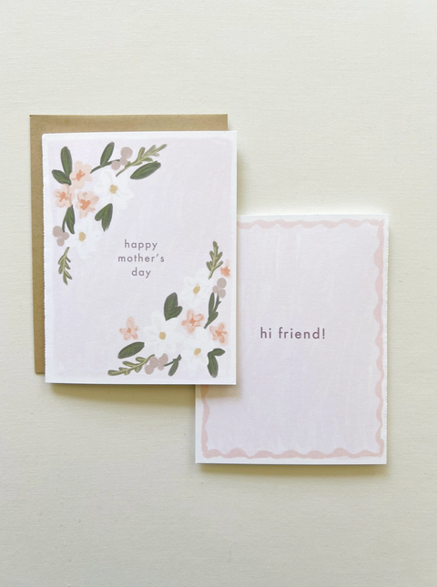 Family Card - Mother's Day Flowers + Hi Friend