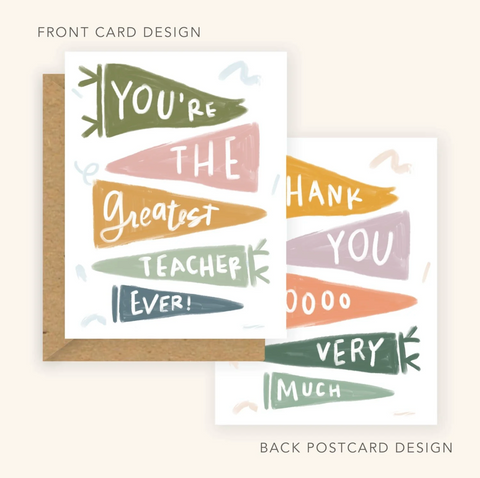 Love + Friendship Card - Greatest Teacher Ever + Thank You