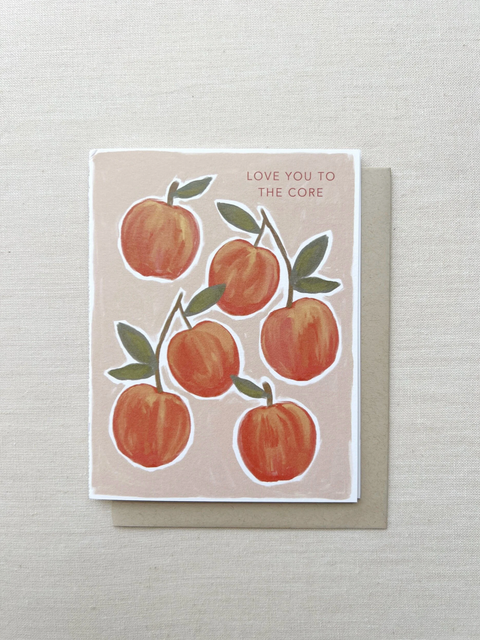 Love + Friendship Card - Love You To The Core