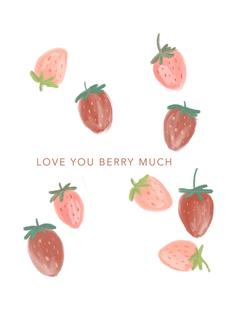 Love + Friendship Card - Picked For Me + Love You Berry Much