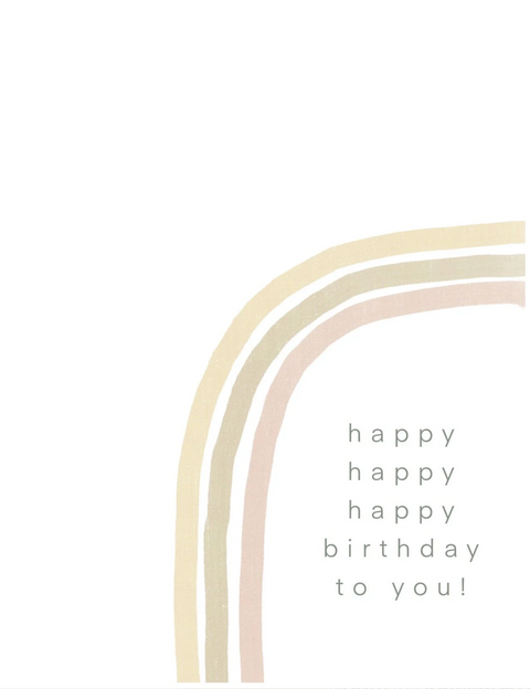 Happy Birthday Card - Rainbow/Good Times